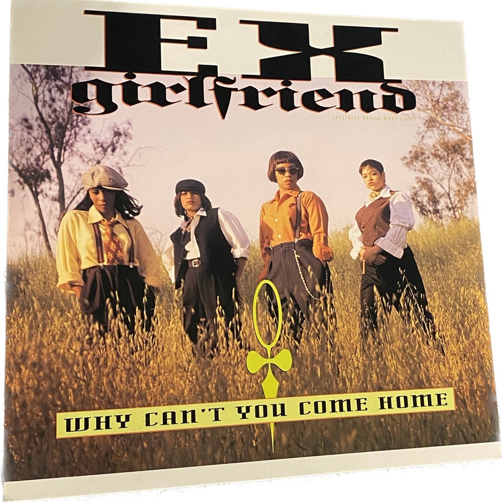 Ex Girlfriend "Why can't you come home" 1991 12inch remix Rare Vintage